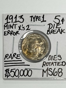 1913 MS68 RARE TYPE 1 BUFFALO NICKEL MINT ERROR Xs 2