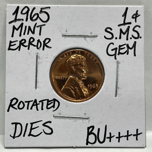 (1) 1965 Gem BU++++ Mint Error SMS Penny Carded