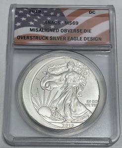 (1) 2019 1 Troy Ounce .999 Fine Silver Eagle W/ Misaligned Obverse Die Overstruck W/ Authentication