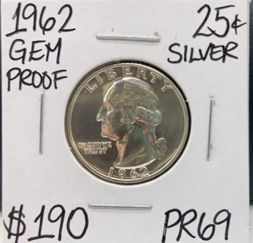1962 PR69 Gem Proof Silver Quarter