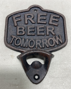 (1) Cast Iron Free Beer Tomorrow Bottle Opener