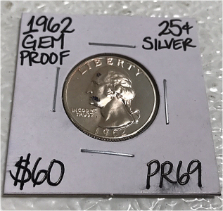 1962 PR69 Gem Proof Silver Quarter