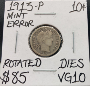 1913-P VG10 Mint Error Barber Silver Dime