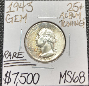 1943 MS68 Rare Gem Toning Silver Quarter